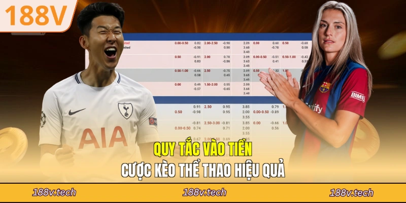 Quy tắc vào tiền cược kèo thể thao hiệu quả
